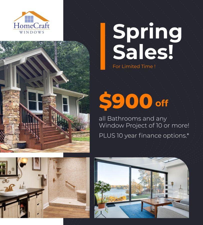 $900 off all Bathrooms and any Window Project of 10 or more! – PLUS 10 year finance options.*